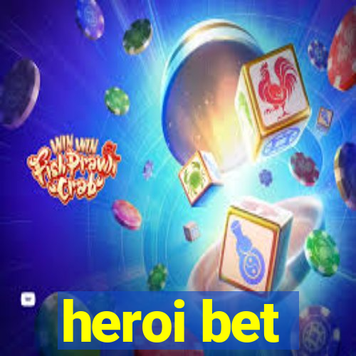 heroi bet